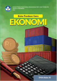Image of Buku Panduan Guru Ekonomi untuk SMA Kelas XI