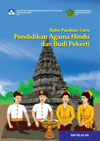 Image of Buku Panduan Guru Pendidikan Agama Hindu dan Budi Pekerti untuk SMP Kelas VIII