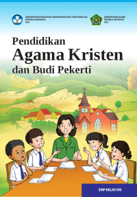 Image of Pendidikan Agama Kristen dan Budi Pekerti untuk SMP Kelas VIII